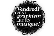 Vendredi c’est Graphism S02E15! [Spécial musique !]